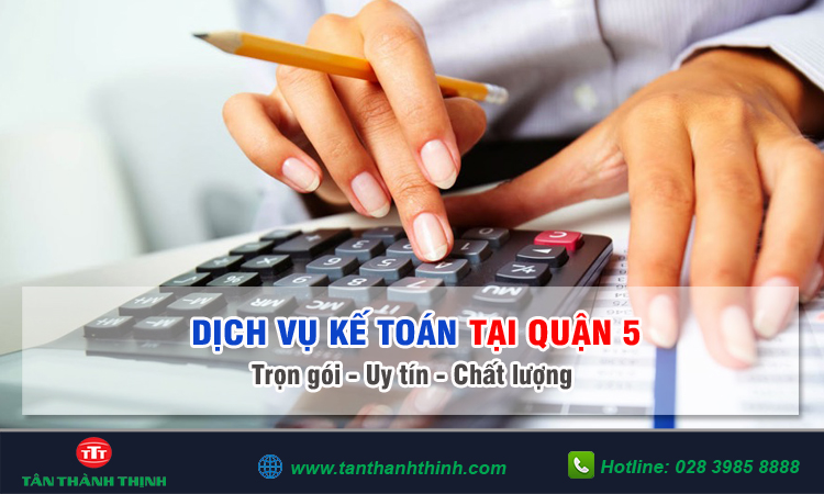 Dịch vụ kế toán tại quận 5 